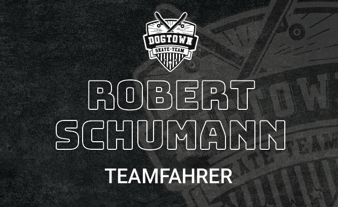 Robert Schuhmann Teamfahrer Dogtown-Skateshop