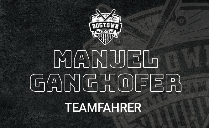 Manuel Ganghofer Teamfahrer Dogtown-Skateshop