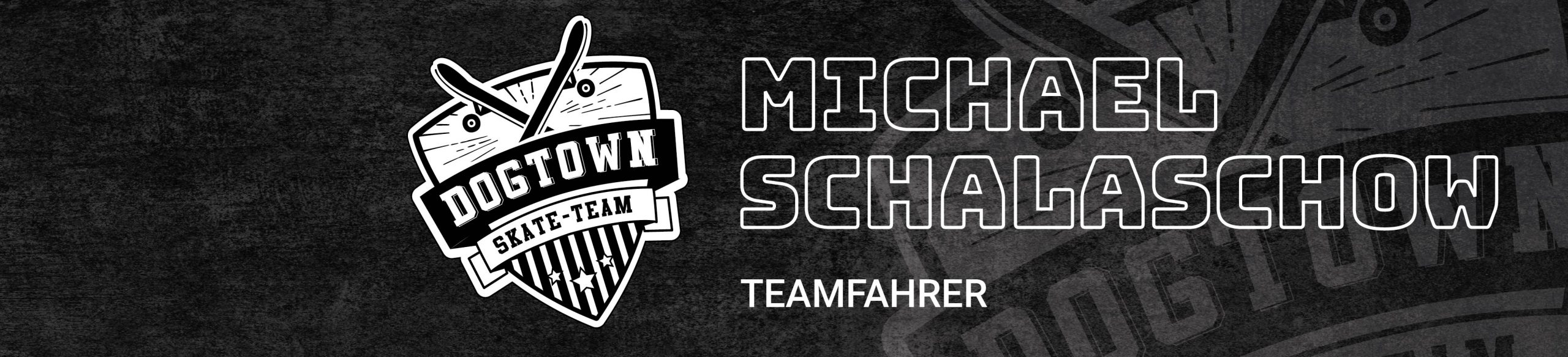 Michael Schalaschow Teamfahrer Dogtown-Skateshop