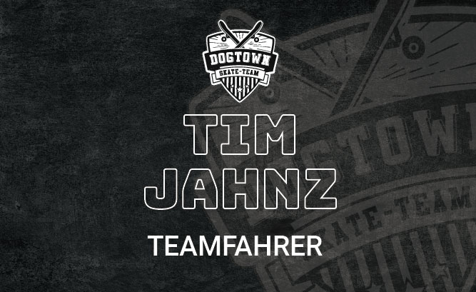 Tim Jahnz Teamfahrer Dogtown-Skateshop