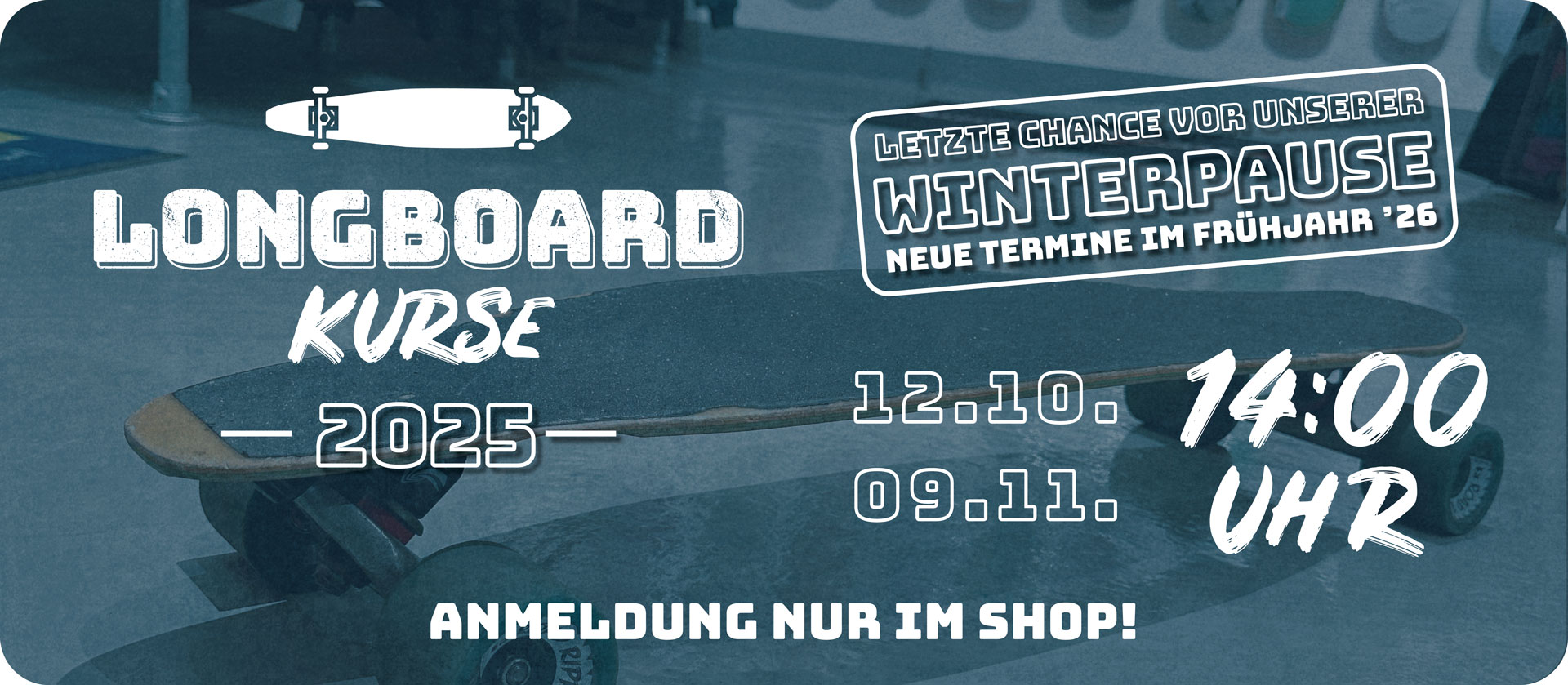 Longboard Kurse 2025