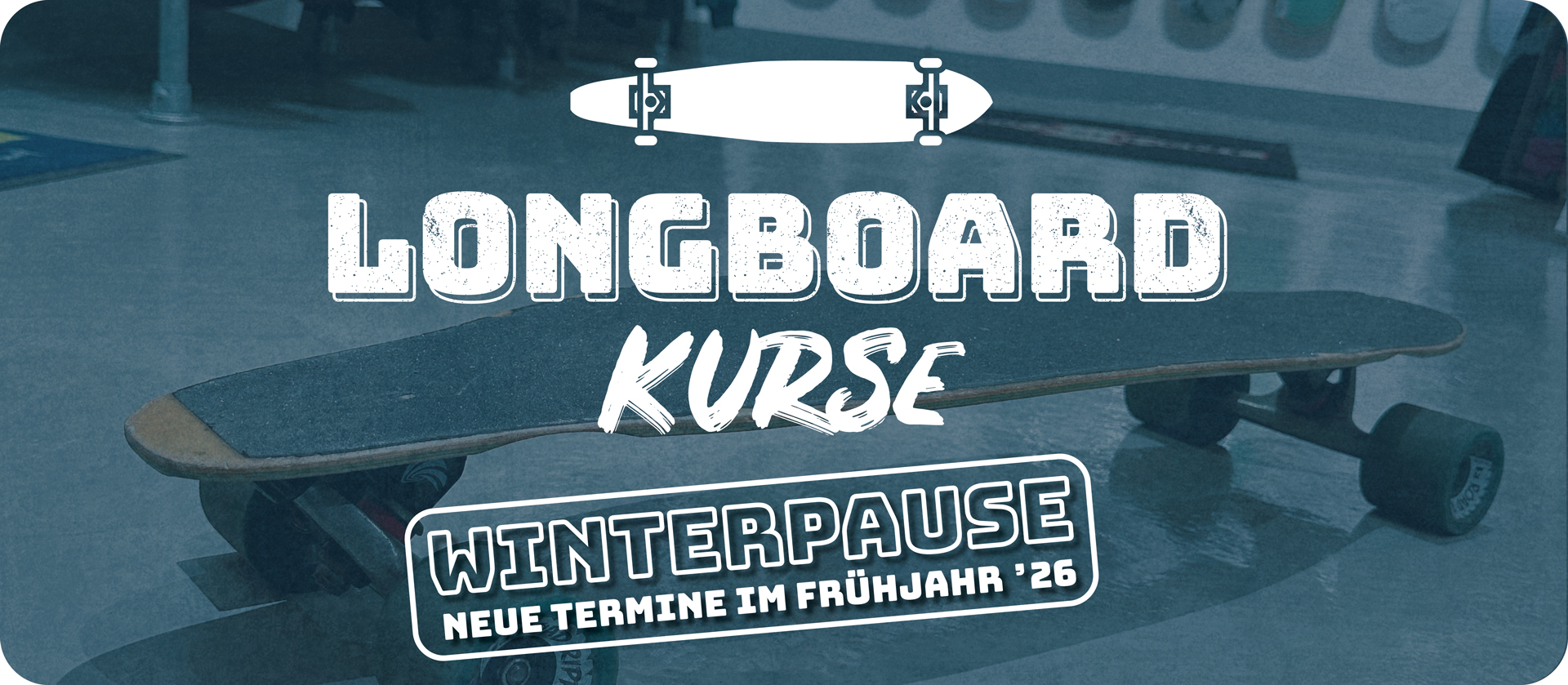Longboard Kurse 2025