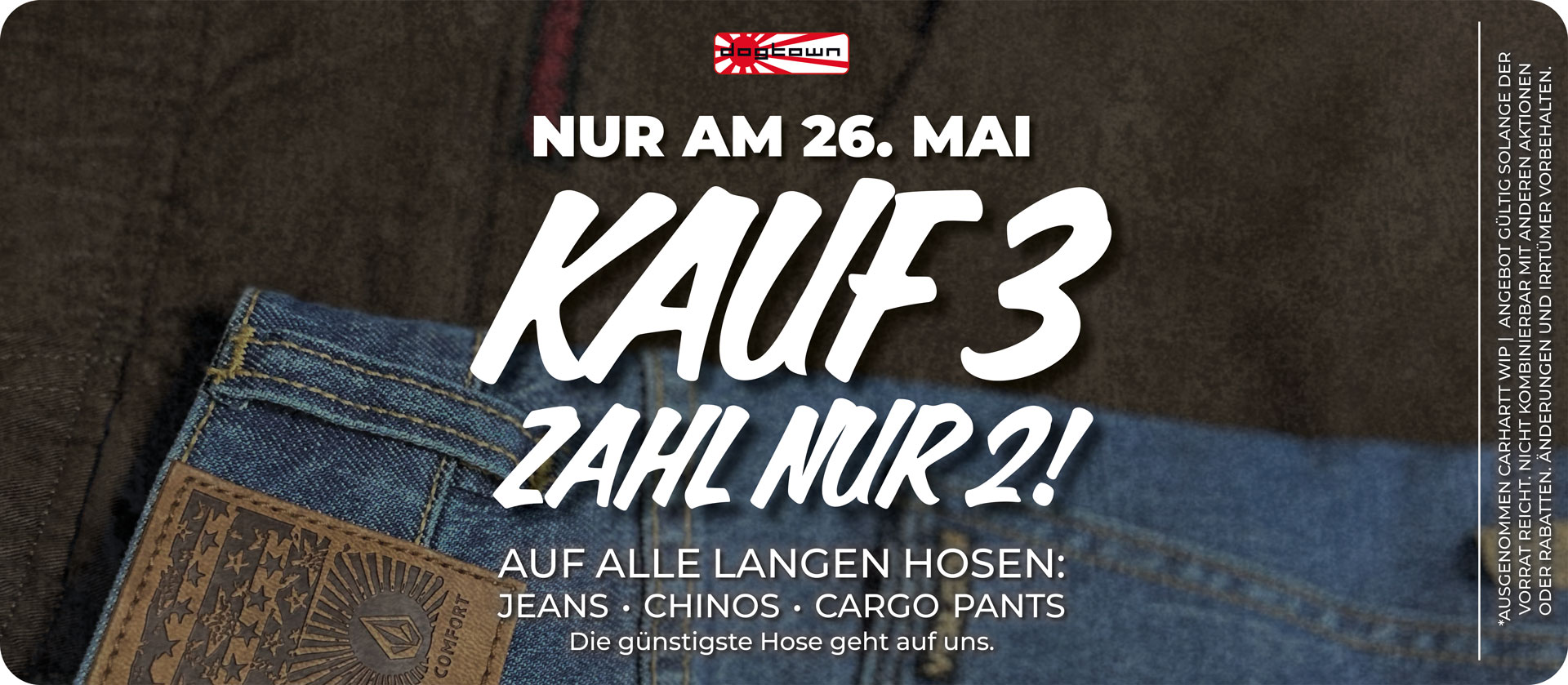 NUR AM 26. MAI. Kauf 3 lange Hosen und zahl nur 2! 👖 Jeans, Chinos & Cargo Pants – die günstigste Hose schenken wir dir. Besuch uns im Laden & sichere dir deine Lieblings-Pieces, bevor sie weg sind. 🚫 Ausgenommen Carhartt WIP