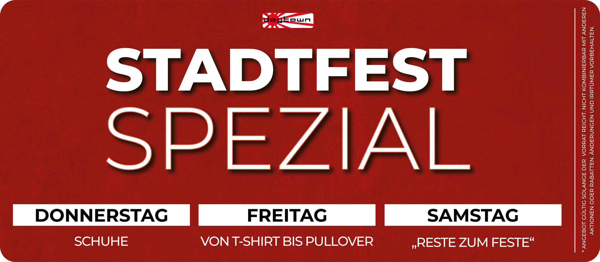 Stadtfest Spezial – Donnerstag Schuhe, Freitag von T-Shirt bis Pullover und Samstag "Reste zum Feste"