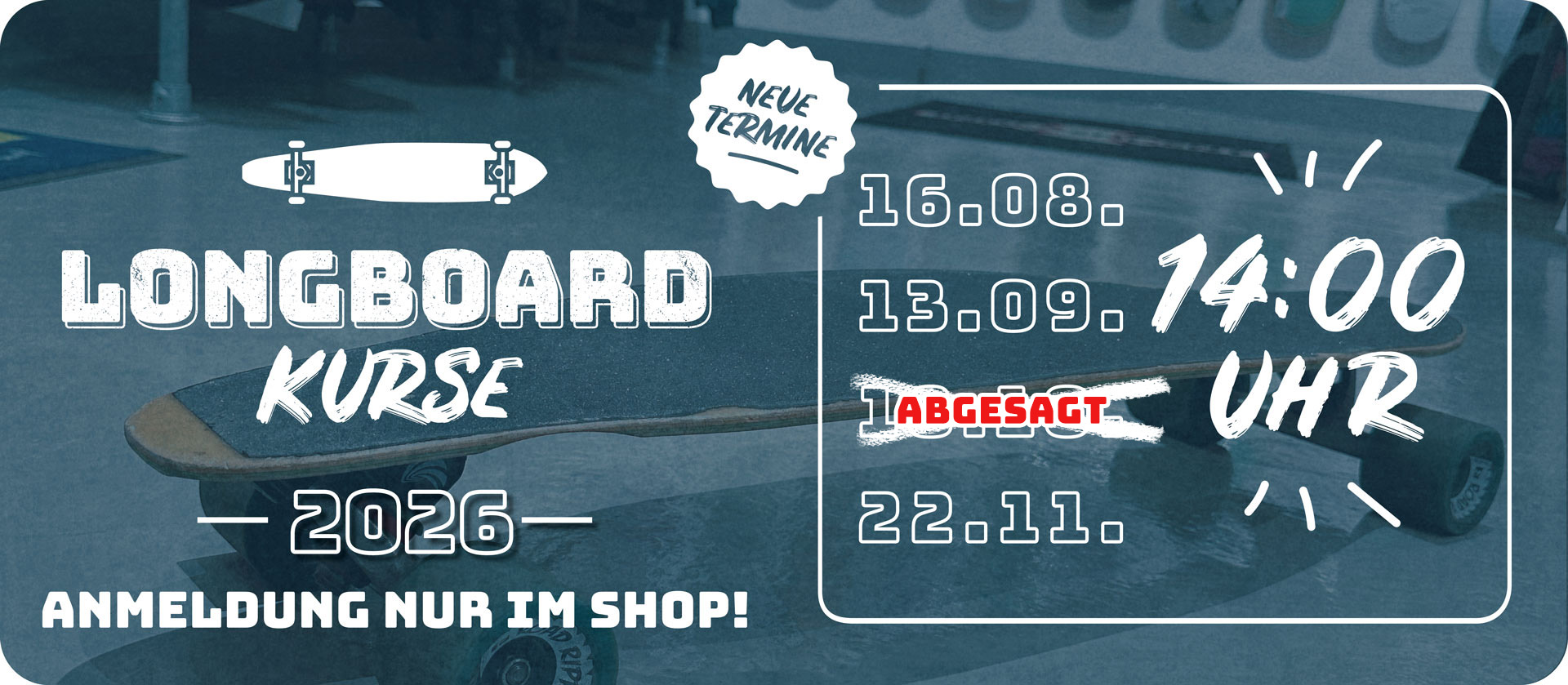Longboard Kurse 2026 – Aktuelle Termine